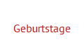 Geburtstage